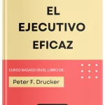 El ejecutivo eficaz