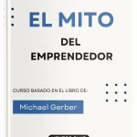 El mito del emprendedor