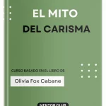 El mito del carisma